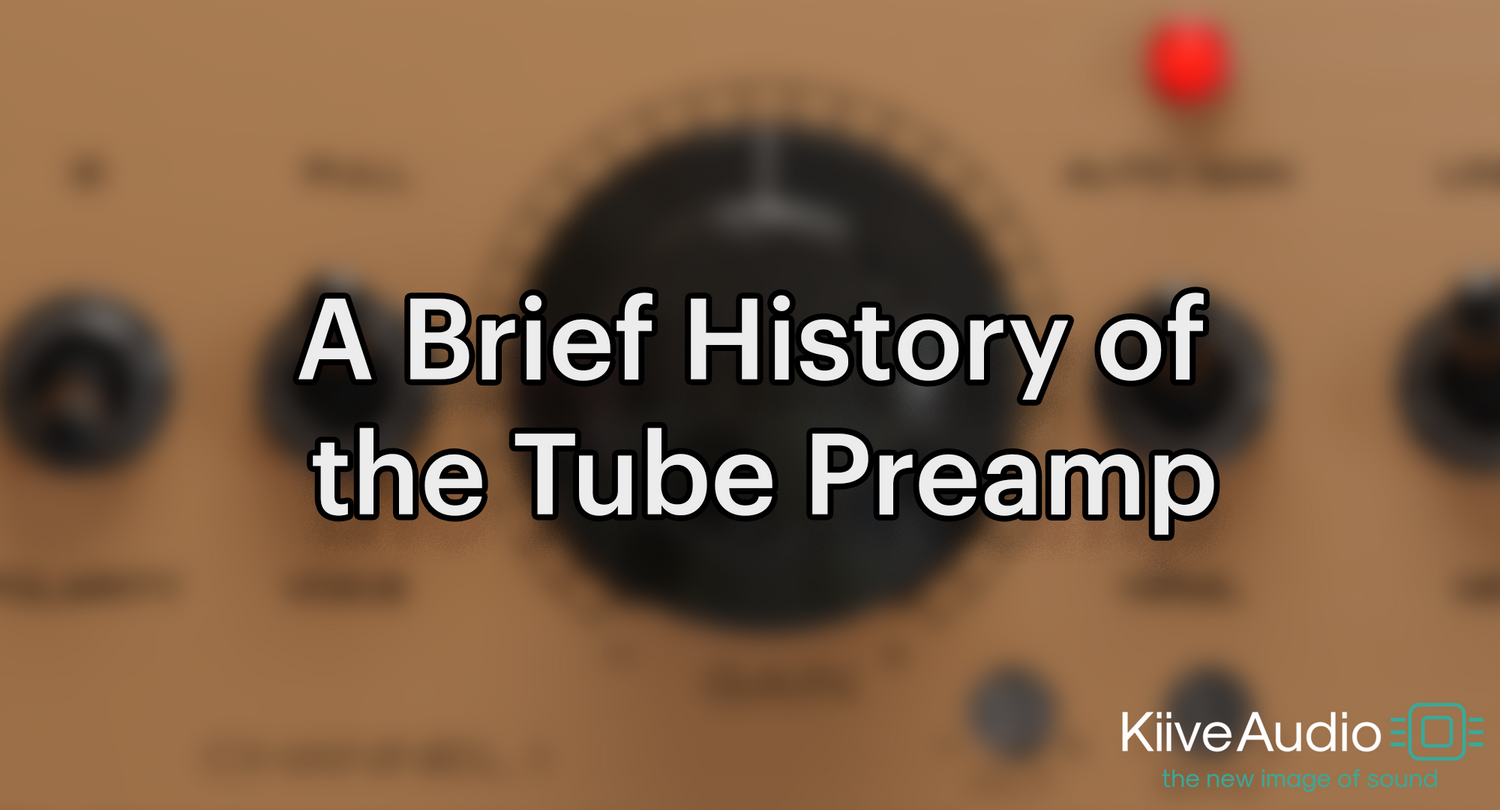 A Brief History of Tube Preamps